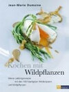 Buchcover Kochen mit Wildpflanzen