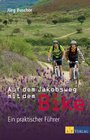 Buchcover Auf dem Jakobsweg mit dem Bike