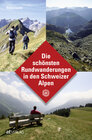 Buchcover Die schönsten Rundwanderungen in den Schweizer Alpen