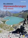 Buchcover Die schönsten Alpinwanderungen in der Schweiz