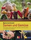 Buchcover Naturwerkstatt Samen und Gemüse