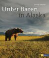 Buchcover Unter Bären in Alaska