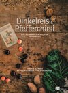 Buchcover Dinkelreis & Pfefferchirsi