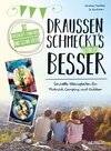 Buchcover Draussen schmeckt's natürlich besser