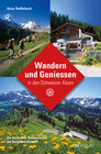 Buchcover Wandern und Geniessen in den Schweizer Alpen