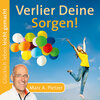 Buchcover Verlier Deine Sorgen! (Audio-CD)