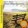 Buchcover Schnellmeditation: Innere Mitte Atemreise (Audio-CD)