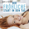 Buchcover Der fröhliche Start in den Tag (mp3-Download)