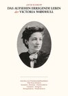 Buchcover Das Aufsehen erregende Leben der Victoria Woodhull