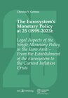 Buchcover The Eurosystem’s Monetary Policy at 25 (1999-2023)