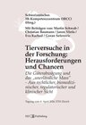 Buchcover Tierversuche in der Forschung: Herausforderungen und Chancen