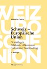 Buchcover Schweiz – Europäische Union