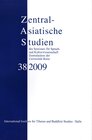 Buchcover Zentralasiatische Studien des Seminars für Sprach- und Kulturwissenschaft Zentralasiens der Universität Bonn 38 (2009)
