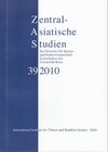 Buchcover Zentralasiatische Studien des Seminars für Sprach- und Kulturwissenschaft Zentralasiens der Universität Bonn 39 (2010)