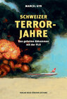 Buchcover Schweizer Terrorjahre