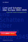 Buchcover Licht und Schatten über Europa 1900–1945
