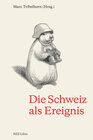 Buchcover Die Schweiz als Ereignis