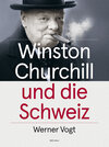 Buchcover Winston Churchill und die Schweiz