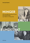 Buchcover Minger: Bauer, Bundesrat