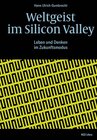 Buchcover Weltgeist im Silicon Valley