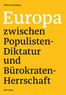Buchcover Europa zwischen Populisten-Diktatur und Bürokraten-Herrschaft