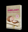 Buchcover Die GABELZARTE Fleisch-Revolution