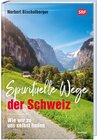Buchcover Spirituelle Wege der Schweiz