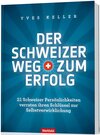 Buchcover Der Schweizer Weg zum Erfolg