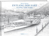 Buchcover Entlang der Aare / Along the Aare
