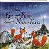 Buchcover The Tale of Fay and Finn, two little Niesen Foxes