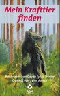 Buchcover Mein Krafttier finden