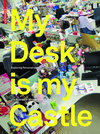 Buchcover My Desk is my Castle