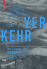 Buchcover Wo verkehrt die Baukultur?