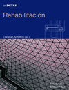Buchcover Rehabilitación / Im Detail: Bauen im Bestand