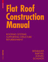Buchcover Flat Roof Construction Manual