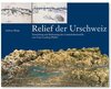 Buchcover Relief der Urschweiz