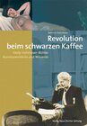 Buchcover Revolution beim schwarzen Kaffee