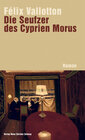 Buchcover Die Seufzer des Cyprien Morus