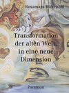 Buchcover Transformation der alten Welt, in die neue Dimension