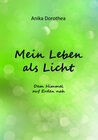 Buchcover Mein Leben als Licht
