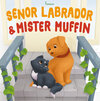 Buchcover Senor Labrador und Mr. Muffin