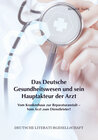 Buchcover Das Deutsche Gesundheitswesen und sein Hauptakteur der Arzt