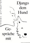 Buchcover Gespräche mit Django dem Hund