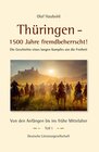 Buchcover Thüringen – 1500 Jahre fremdbeherrscht!