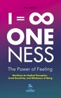 Buchcover I = ∞ . ONENESS . The Power of Feeling