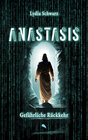 Buchcover Anastasis: Gefährliche Rückkehr