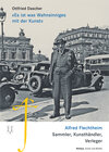 Buchcover «Es ist was Wahnsinniges mit der Kunst»