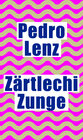 Buchcover Zärtlechi Zunge