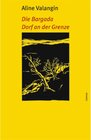 Buchcover Die Bargada / Dorf an der Grenze / Limmat