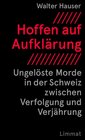 Buchcover Hoffen auf Aufklärung / Limmat